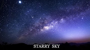 Starry sky above us - Звёздное небо над нами