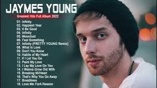 Jaymes Young- Greatest Hits 2022 | TOP 100 Songs of the Weeks 2022 - Best Playlist Full Album