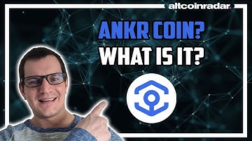 What is Ankr Coin? Ankr Coin for Absolute Beginners