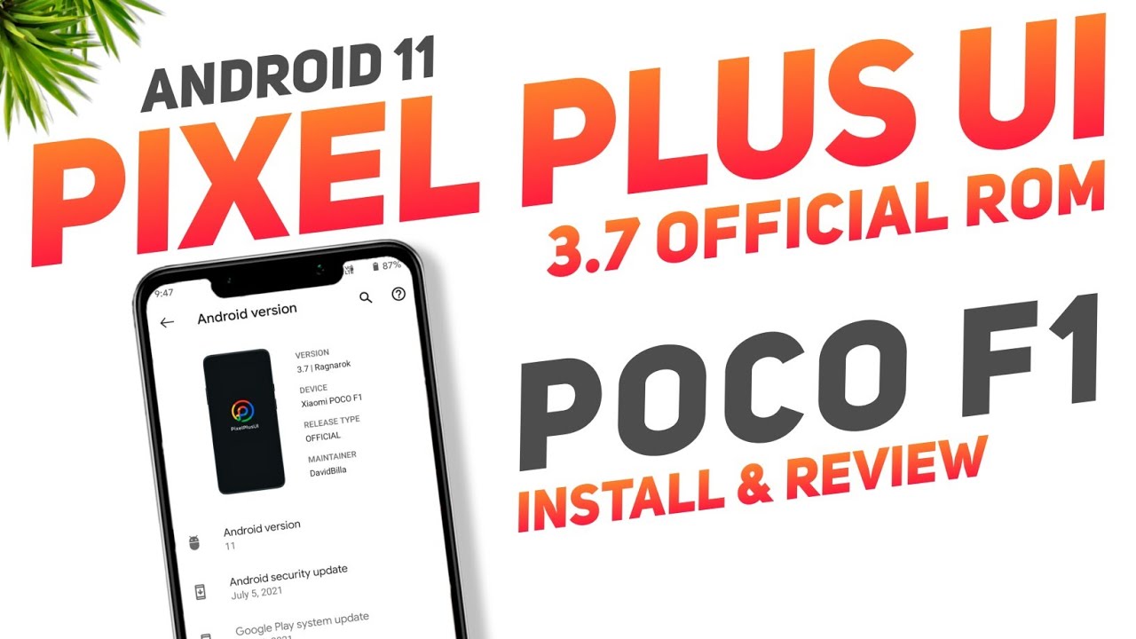Pixel Plus Ui 3 7 Official Rom Xiaomi Poco F1 Android 11 Gaming Mode Install Review Youtube