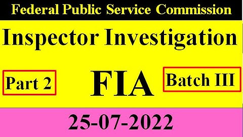 Inspector Investigation FIA 25-07-22 Fpsc
