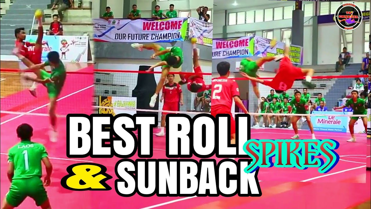 Sepak Takraw Mix Best Spikes Best Moment Roll Spike & Sunback Spike