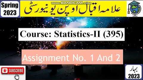 ⏩AIOU Code 395 Solved Assignment No. 1 & 2 Spring 2023 || Subject: Statistics – I| | Level: FA/I.Com