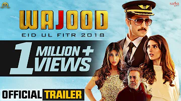 Wajood - Official Trailer | Danish Taimoor | Jawed Sheikh | New Pakistani Movie 2018 | Saga Music