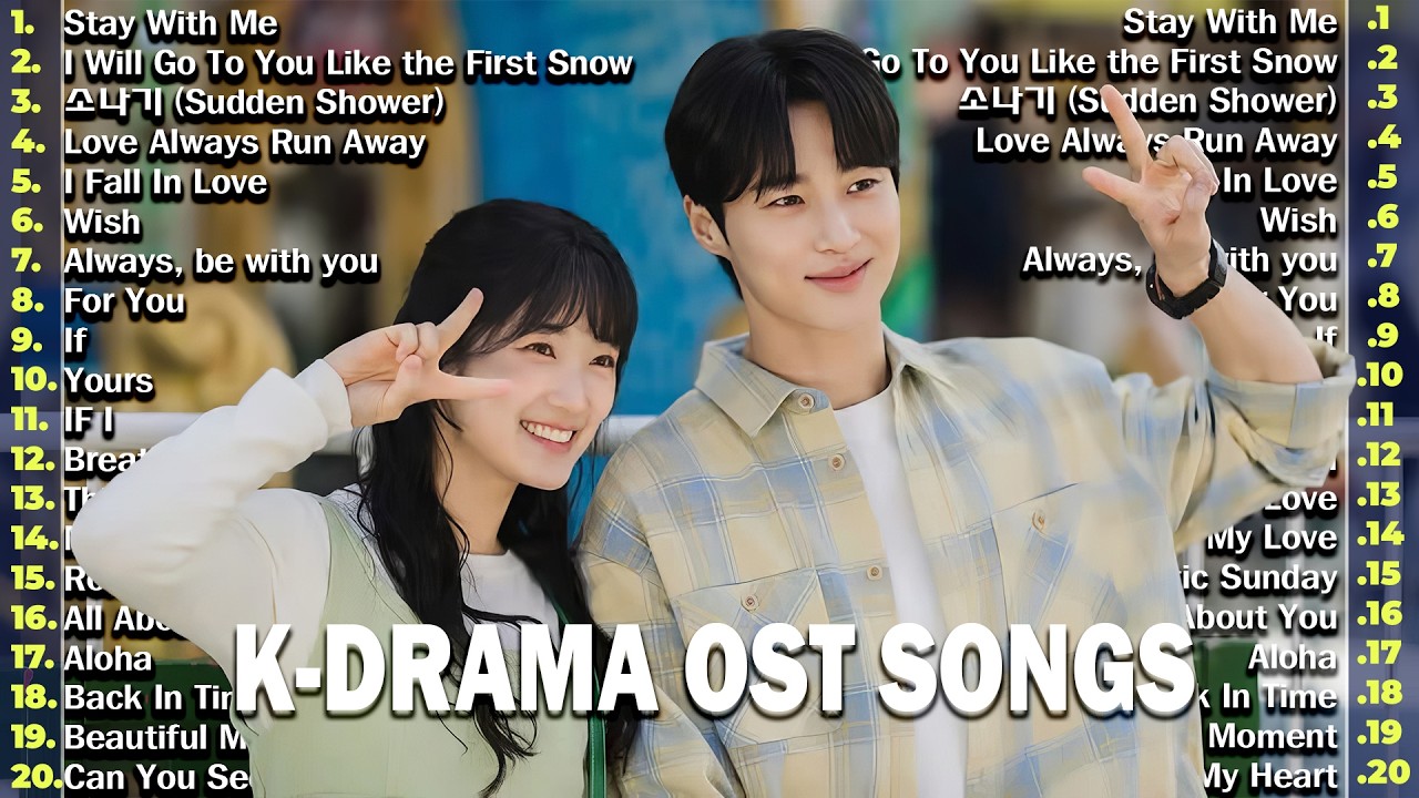 Top 25 K - Drama OST Songs – Most Popular Korean Drama Soundtracks