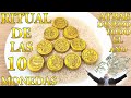 RITUAL DE LAS 10 MONEDAS Para que siempre tengas dinero, fácil y muy efectivo