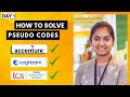 Day1-Pseudo Codes - How to solve Pseudo Codes | Accenture, Cognizant &amp; TCS Pseudo codes #pseudocode