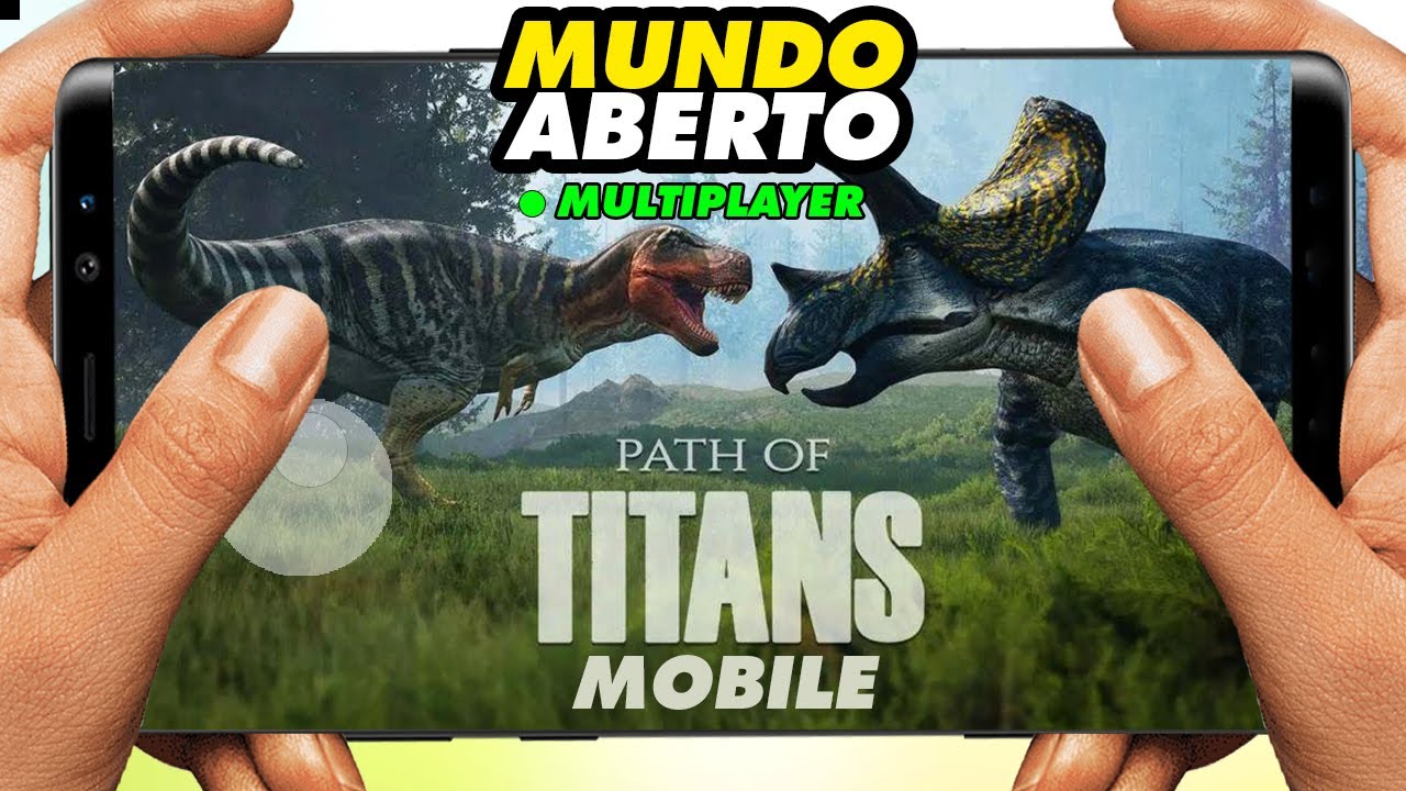 Path of Titans: Conheça o novo jogo de dinossauro para Android e iOS -  Android Play