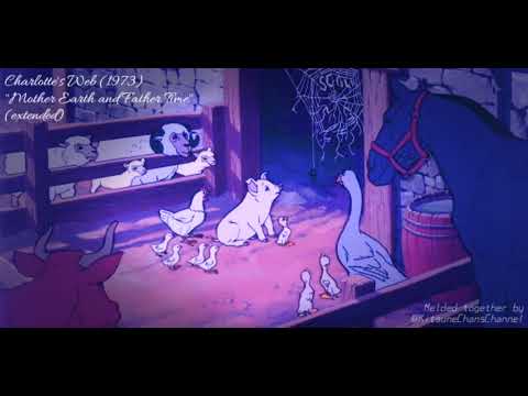 Charlotte's Web (1973) - "Mother Earth and Father Time" (extended)
