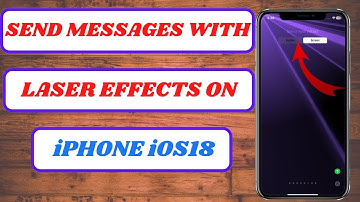 "How to Send Messages with Laser Effect on iPhone iOS 18 | Easy Guide"