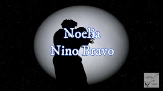 Nino Bravo - Noelia (Letra)