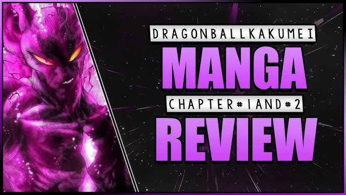 Dragon Ball KAKUMEI Chapter 15 The WRATH of a Saiyan Review