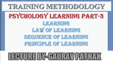 Laws of learning ,Psychology Of Learning || By Gaurav Sir || GPClasses / pot / training methodology