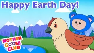 Earth Is Our Home | Mother Goose Club Songs for Children