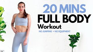 20 Minute Full Body Home Workout (No Equipment + No Jumping)