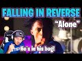 REACTION to Falling in Reverse - &quot;Alone&quot;