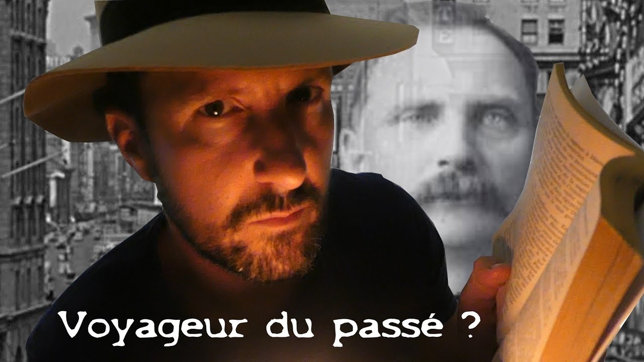 UNE HISTOIRE MYSTERIEUSE : VOYAGEUR DU PASSE ? - YouTube