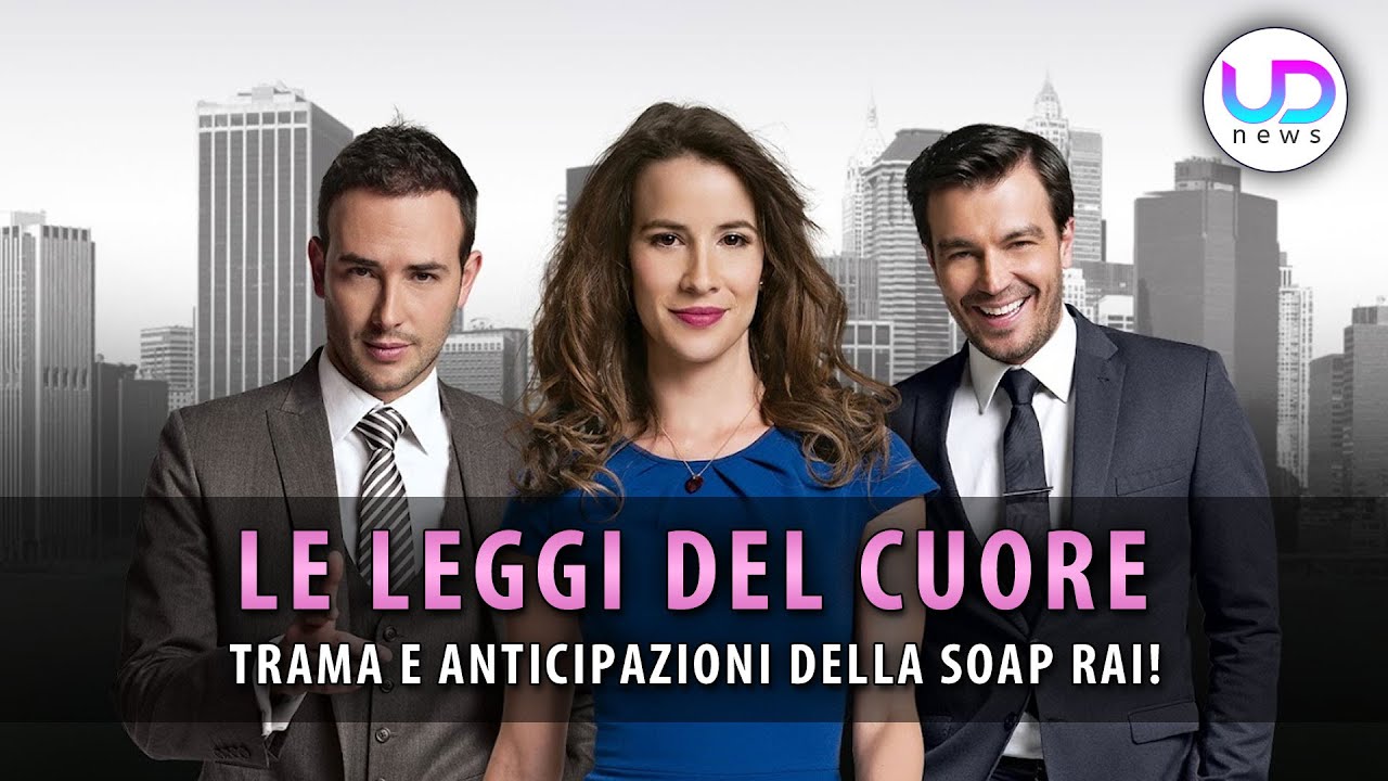video le leggi del cuore