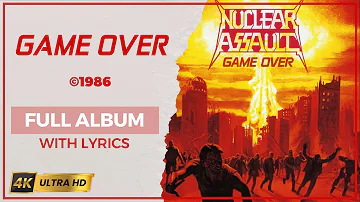 Nuclear Assault - Game Over (4K | 1986 | Full Album & Lyrics)