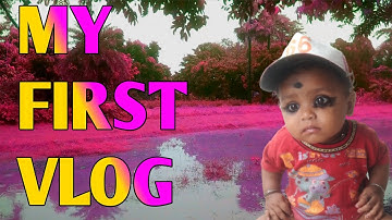 MY FIRST VLOG ❤ || MY FIRST VIDEO ON YOUTUBE  || ayush gupta vlog