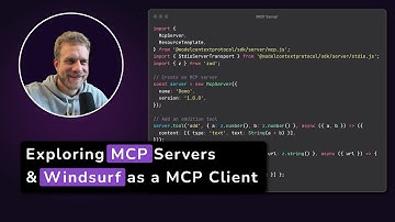 Exploring MCP Servers & Windsurf as a Client | Model Context Protocol