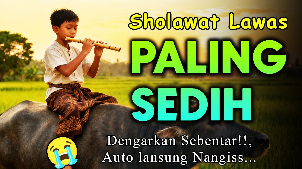 HATI LANGSUNG LULUH! SHOLAWAT JAMAN DULU PALING MENYENTUH JIWA, SHOLAWAT ASYGHIL SUARA ADEM