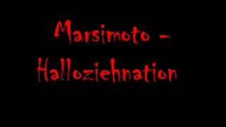 Marsimoto - Halloziehnation