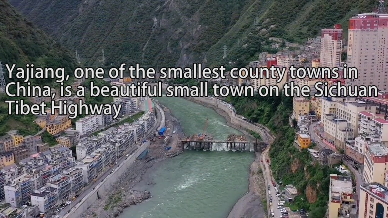 Yajiang, one of thesmallest county towns in China,is abeautiful small town ontheSichuanTibet Highway
