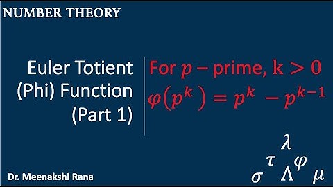 Euler Totient/Phi Function-Part 1