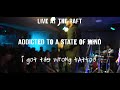 i got the wrong tattoo - Addicted To A State Of Mind || LIVE One Shot