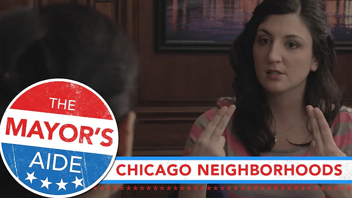 The Mayor's Aide - Chicago Neighborhoods