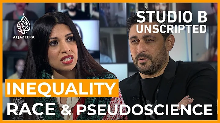 Inequality, race and pseudoscience - Faiza Shaheen...