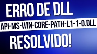 Celebrity erro Erro API-MS-WIN-CORE-PATH-L1-1-0.DLL, Resolvido! Wealth