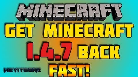 ►How To Get Minecraft 1.4.7 Back | Easy!