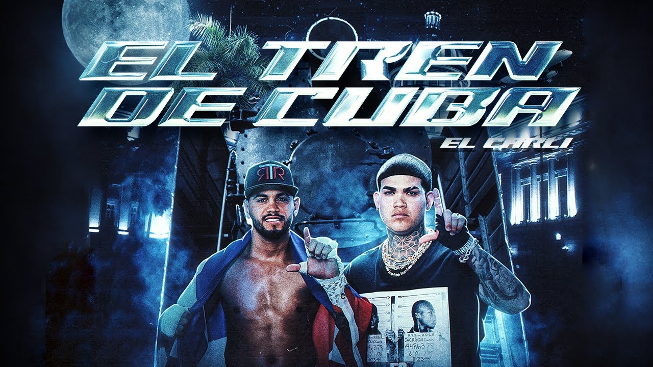 El Carli - El Tren De Cuba (Video Oficial)