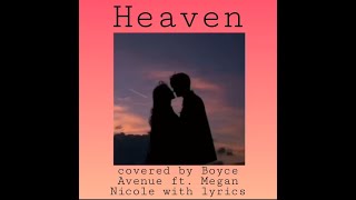 Heaven by Bryan Adams ( covered Boyce Avenue feat. Megan Nicole) Lyrics