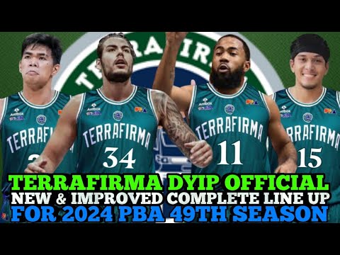 TERRAFIRMA DYIP OFFICIAL NEW & IMPROVED COMPLETE LINE UP FOR 2024 PBA ...
