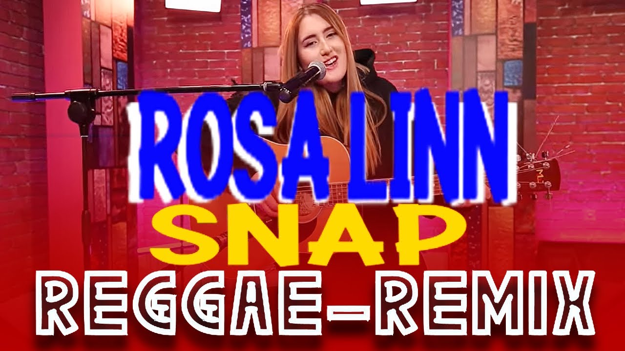 ROSA LINN - SNAP- REGGAE-REMIX (LOCUTOR BRUNO MAIA - REMIX)