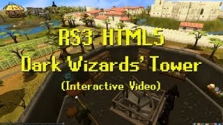Runescape 3 HTML5 Beta Beta Dark Wizards Tower (Interactive Video) HD