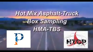 Hot Mix Asphalt - Truck Box Sampling