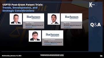 Q&A Session: Trends in USPTO Post-Grant Patent Trials CLE