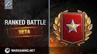 World of Tanks - Ranked Battle Mode Beta Season