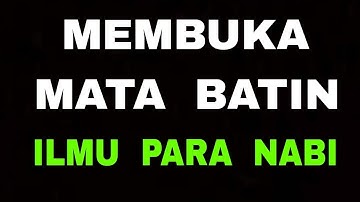 Cara Membuka Mata Batin Yang Benar Bukan Tipuan Iblis dan Setan