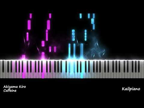 秋山黄色(Akiyama Kiro, 아키야마 키이로) / Caffeine / Piano Tutorial