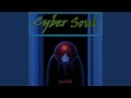 Cyber Soul