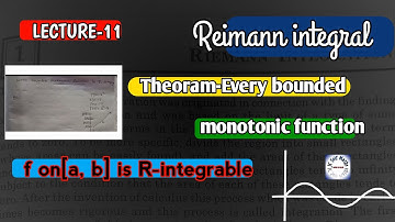 Every bounded monotonic function is R-integrable||Lecture-11||