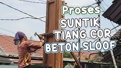 SUNTIK TIANG COR BETON SLOOF RENOVASI RUMAH JADI 2 LANTAI - Durasi: 1.52. 