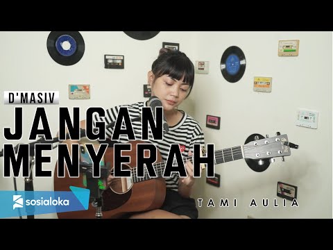 JANGAN MENYERAH - Dmasiv | Cover By Rona Sintiana