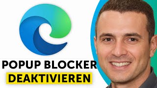 Microsoft Edge Popup Blocker deaktivieren – Pop-ups im Edge Browser zulassen