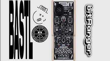 HELL F.O - BASTL Instruments bitRanger FIRST TRIAL!